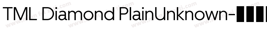 TML Diamond PlainUnknown字体转换